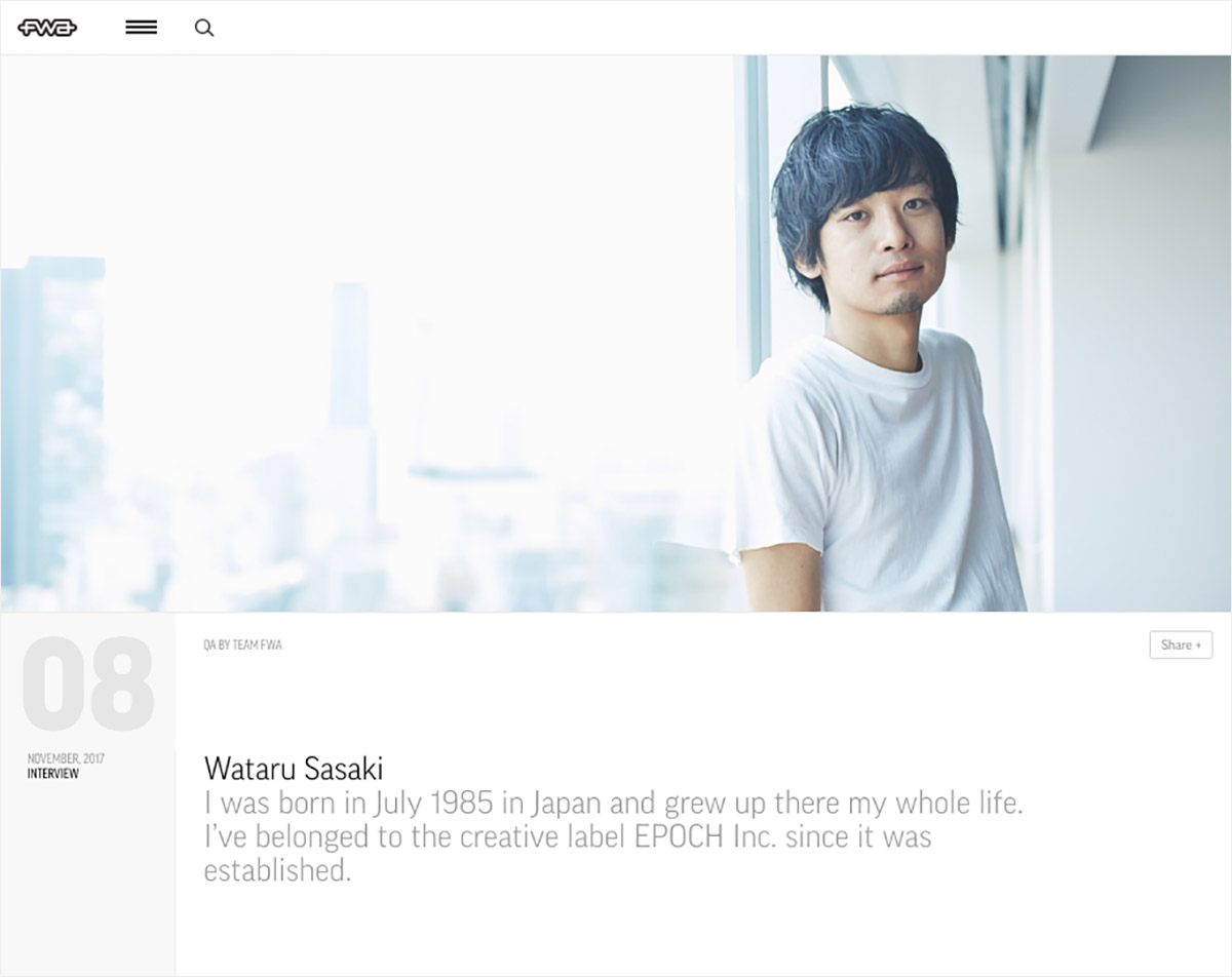 日本で活躍するクリエイターの1人として 佐々木渉がfwaにインタビュー掲載されました Epoch 日本で活躍するクリエイターの1人として 佐々木渉がfwaにインタビュー掲載されました Epoch